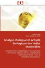 Analyse Chimique Et Activit  Biologique Des Huiles Essentielles - Book