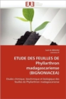 Etude Des Feuilles de Phyllarthron Madagascariense (Bignoniacea) - Book