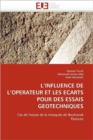 L Influence de L Op rateur Et Les  carts Pour Des Essais G otechniques - Book