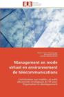 Management En Mode Virtuel En Environnement de T l communications - Book