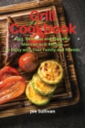 Grill Cookbook : Easy, delicious and flavorful Mexican Grill Recipes to Enjoy with Your Family and Friends - Book