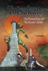 Totsakan : The Demon King and the Hermit's Riddle - Book