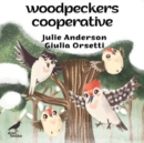 Woodpeckers Cooperative - Book