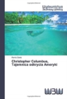 Christopher Columbus, Tajemnica odkrycia Ameryki - Book
