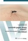 Larvizide gegen Aedes aegypti - Book