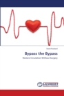Bypass the Bypass - Book