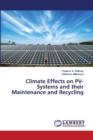 Climate Effects on PV-Systems and their Maintenance and Recycling - Book