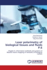 Laser polarimetry of biological tissues and fluids P.6 - Book