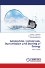 Generation, Conversion, Transmission and Storing of Energy - Book