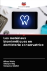 Les materiaux biomimetiques en dentisterie conservatrice - Book