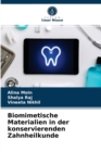 Biomimetische Materialien in der konservierenden Zahnheilkunde - Book