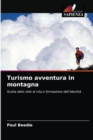 Turismo avventura in montagna - Book