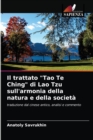Il trattato "Tao Te Ching" di Lao Tzu sull'armonia della natura e della societa - Book