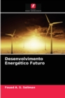 Desenvolvimento Energetico Futuro - Book