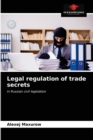 Legal regulation of trade secrets - Book