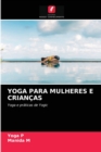 Yoga Para Mulheres E Criancas - Book
