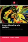 Homo bioculturalis sapiens - Book
