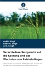 Verschiedene Salzgehalte auf die Keimung und das Wachstum von Reiskeimlingen - Book