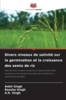 Divers niveaux de salinite sur la germination et la croissance des semis de riz - Book