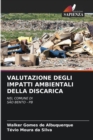 Valutazione Degli Impatti Ambientali Della Discarica - Book