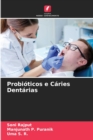 Probioticos e Caries Dentarias - Book