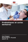 Probiotiques et caries dentaires - Book