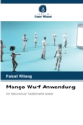 Mango Wurf Anwendung - Book