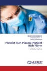 Platelet Rich Plasma Platelet Rich Fibrin - Book