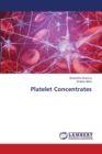 Platelet Concentrates - Book