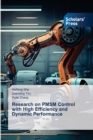 Research on PMSM Control with High Efficiency and Dynamic Performance - Book