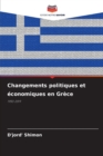 Changements politiques et economiques en Grece - Book