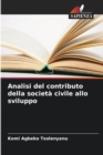 Analisi del contributo della societa civile allo sviluppo - Book