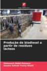 Producao de biodiesel a partir de residuos lacteos - Book