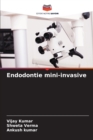 Endodontie mini-invasive - Book