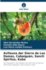Avifauna der Sierra de Las Damas, Cabaiguan, Sancti Spiritus, Kuba - Book