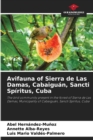 Avifauna of Sierra de Las Damas, Cabaiguan, Sancti Spiritus, Cuba - Book
