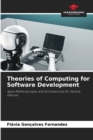Theories of Computing for Software Development - Book