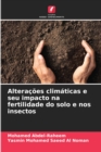 Alteracoes climaticas e seu impacto na fertilidade do solo e nos insectos - Book