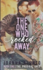 The One Who Rocked Away : A Christian Second-Chance Romance - Book