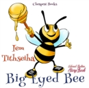 Big Eyed Bee : "Coloured Bedtime StoryBook" - eBook
