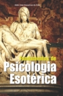Fundamentos de Psicologia Esoterica - Book