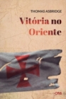 Vitoria no Oriente : Livro 05 - Book