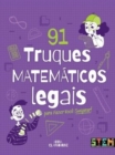 91 Truques matematicos legais para voce suspirar!' - Book
