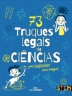 73 truques legais de ciencia para surpreender seus amigos! - Book