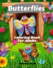 Butterflies Coloring Book For Adults : Beautiful Butterflies Mandala Coloring Pages For Stress Relieving and Relaxation - Book