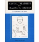 Manual Treatment for Traumatic Injuries - Book