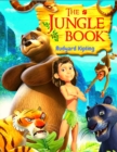 The Jungle Book : The story of Mowgli - One of the Greatest Literary Myths Ever Created - Book