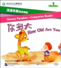 Chinese Paradise Companion Reader Level 1 - How Old Are You - Book