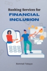 Banking Services for Financial Inclusion - Book