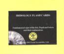 Iridology Flash Cards : Fundamentals Signs of the Iris, Pupil & Sclera & their Explanations - Book